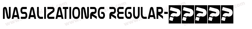 nasalizationRg Regular字体转换